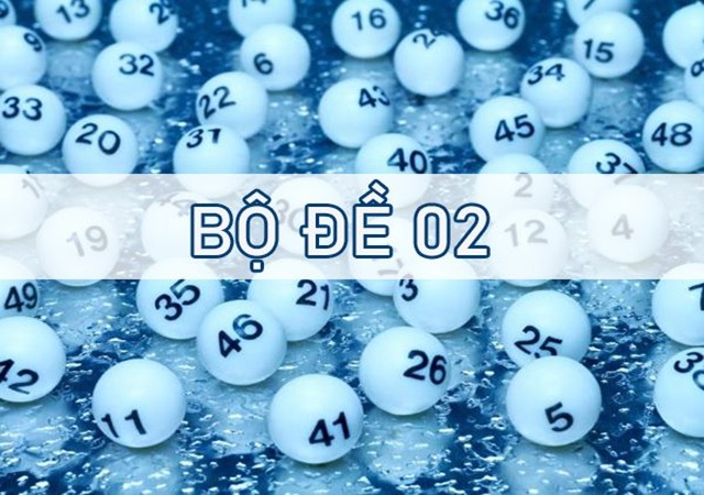 Bộ 02 là những con gì Bộ 02 là những con gì