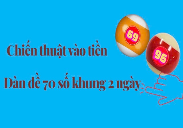 Chiến thuật vào tiền khi chơi đề dàn Chiến thuật vào tiền khi chơi đề dàn